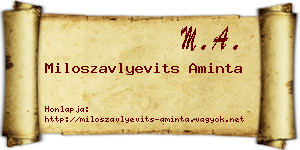 Miloszavlyevits Aminta névjegykártya